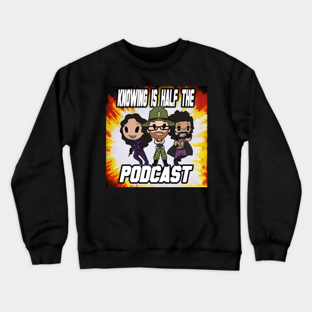 Knowing is Half the Podcast Season 2 Logo Crewneck Sweatshirt by Knowing is Half the Podcast